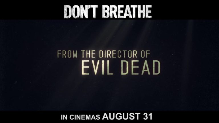 New “Don’t Breathe” TV Spots Level Up the Thrills